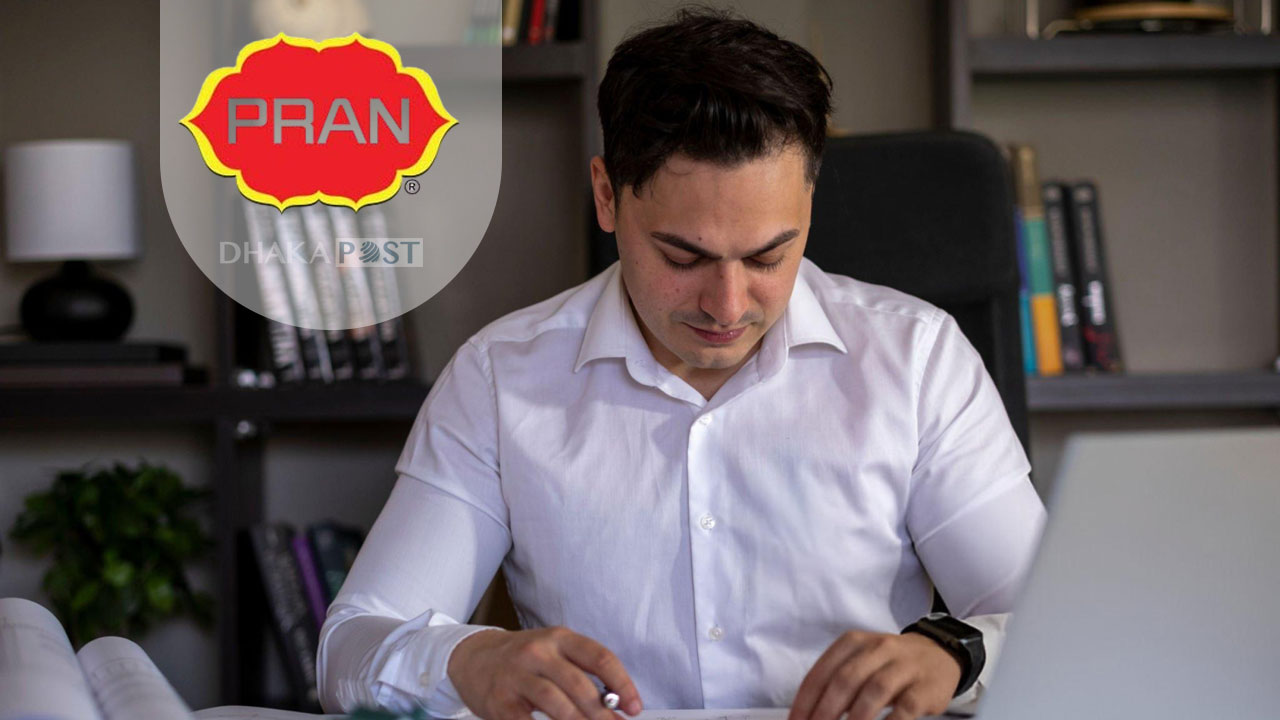 প্রাণ গ্রুপে নিয়োগ বিজ্ঞপ্তি, অভিজ্ঞতা ছাড়াই নেবে ২০ জন