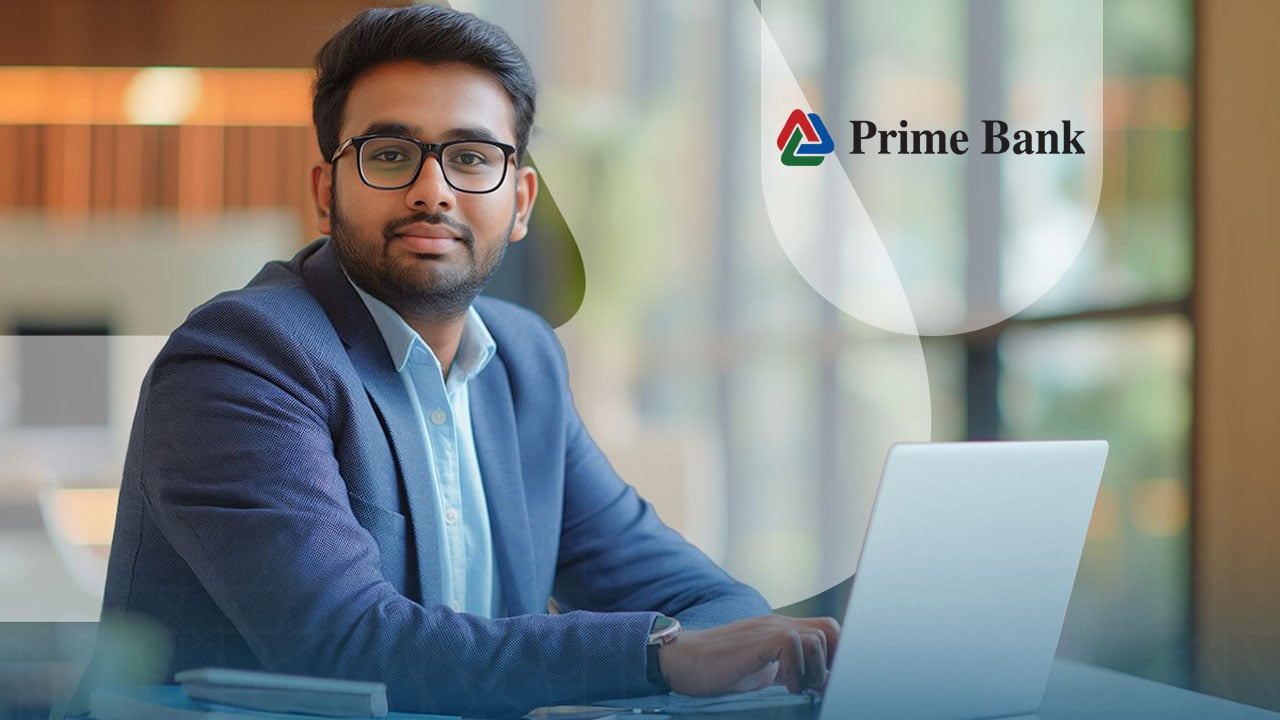 নিয়োগ দিচ্ছে প্রাইম ব্যাংক, চলছে অনলাইনে আবেদন