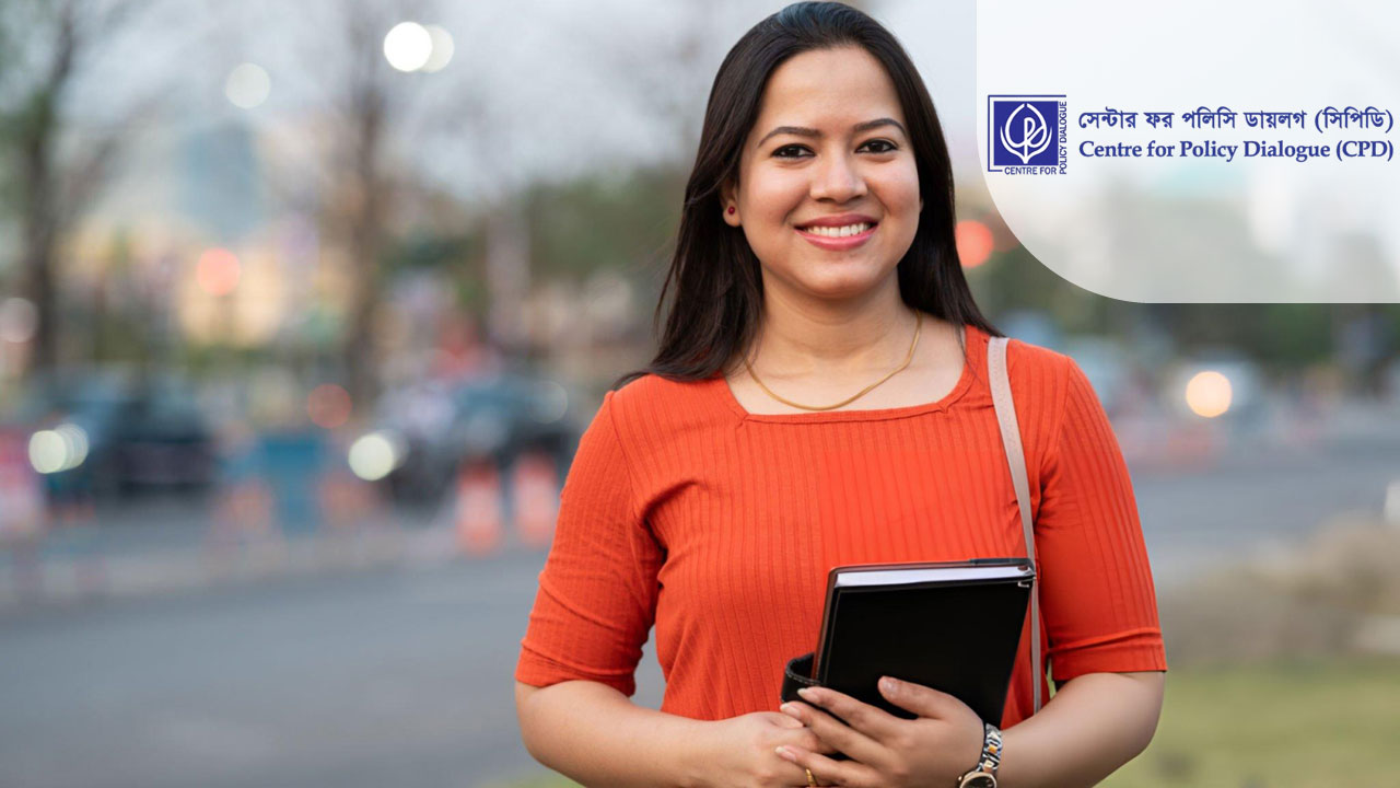 নিয়োগ দিচ্ছে সিপিডি, নারী-পুরুষ উভয়ে আবেদন করুন