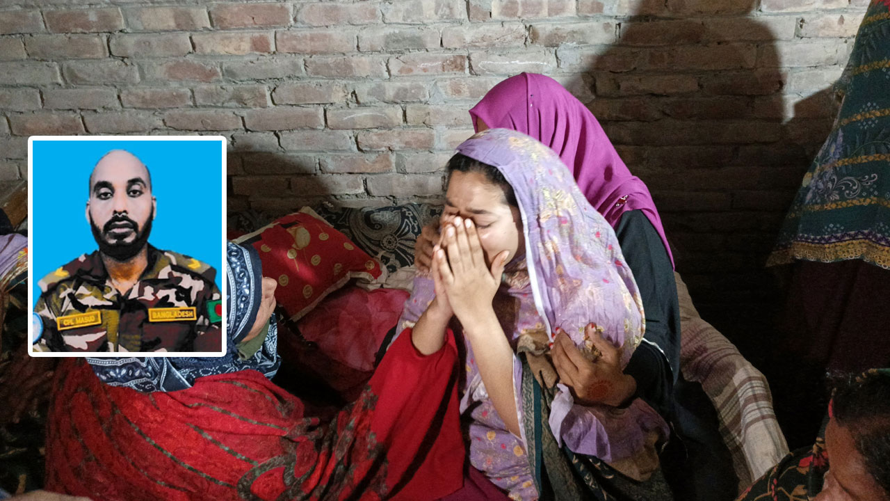 সুদানে শহীদ সেনাসদস্য মাসুদের বাড়িতে চলছে কান্না আর আহাজারি