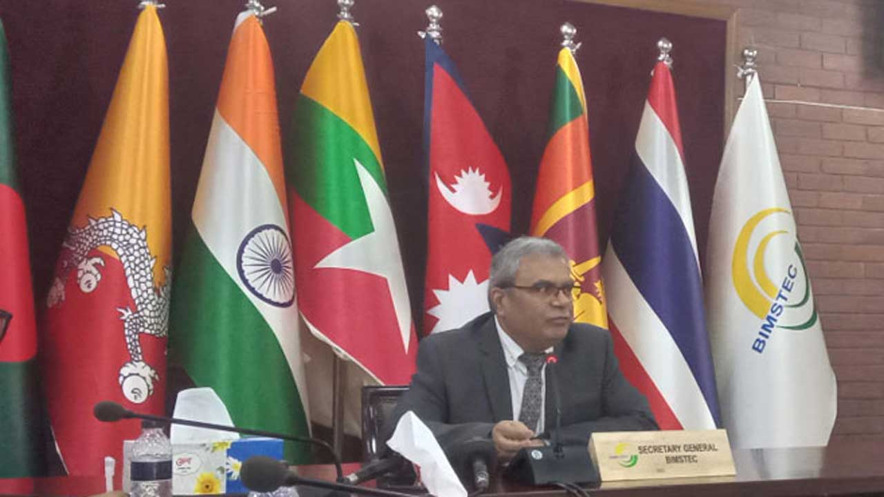 নিরাপত্তা চ্যালেঞ্জ মোকাবিলায়ও কাজ করছে বিমসটেক : মহাসচিব