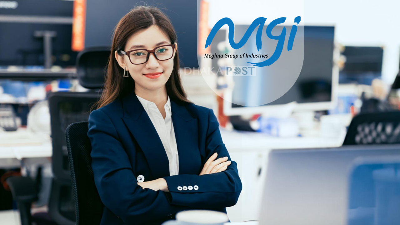 নিয়োগ দিচ্ছে মেঘনা গ্রুপ, যাদের আবেদনের সুযোগ