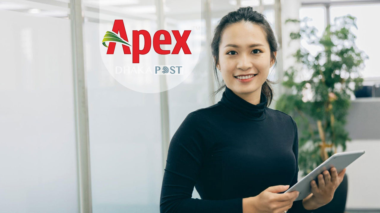 অ্যাপেক্সে চাকরির বিজ্ঞপ্তি, আছে পরিবহন সুবিধা