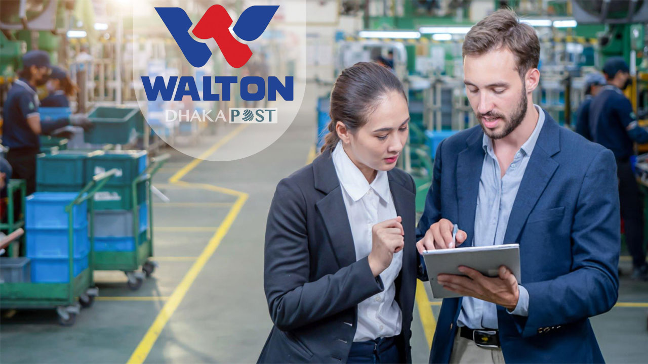 ঢাকাসহ ৬ জেলায় চাকরি দিচ্ছে ওয়ালটন