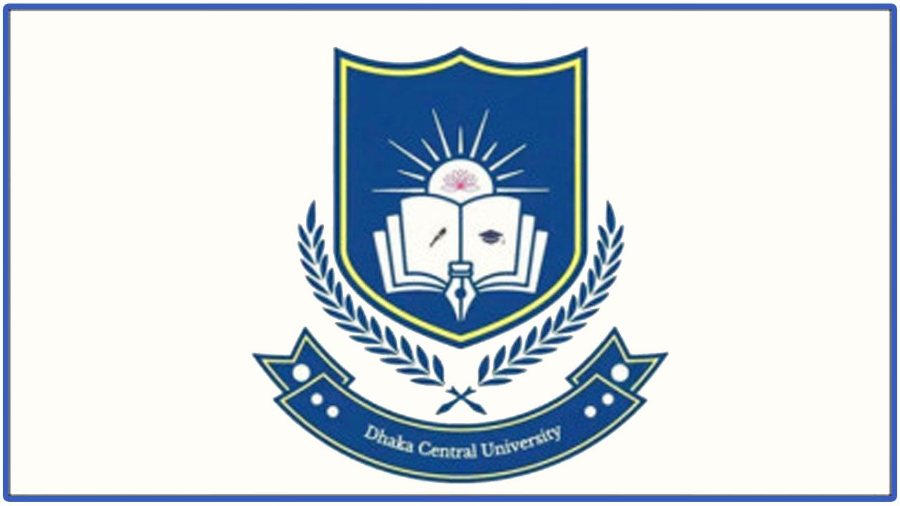 ঢাকা সেন্ট্রাল ইউনিভার্সিটির প্রথম বর্ষের ক্লাস শুরু ২৩ নভেম্বর