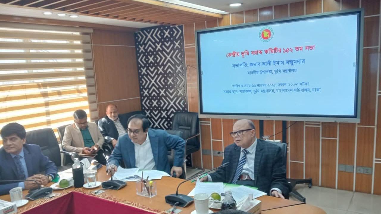 ভূমি অধিগ্রহণ প্রক্রিয়ায় যাতে জনদুর্ভোগ না হয় : ভূমি উপদেষ্টা