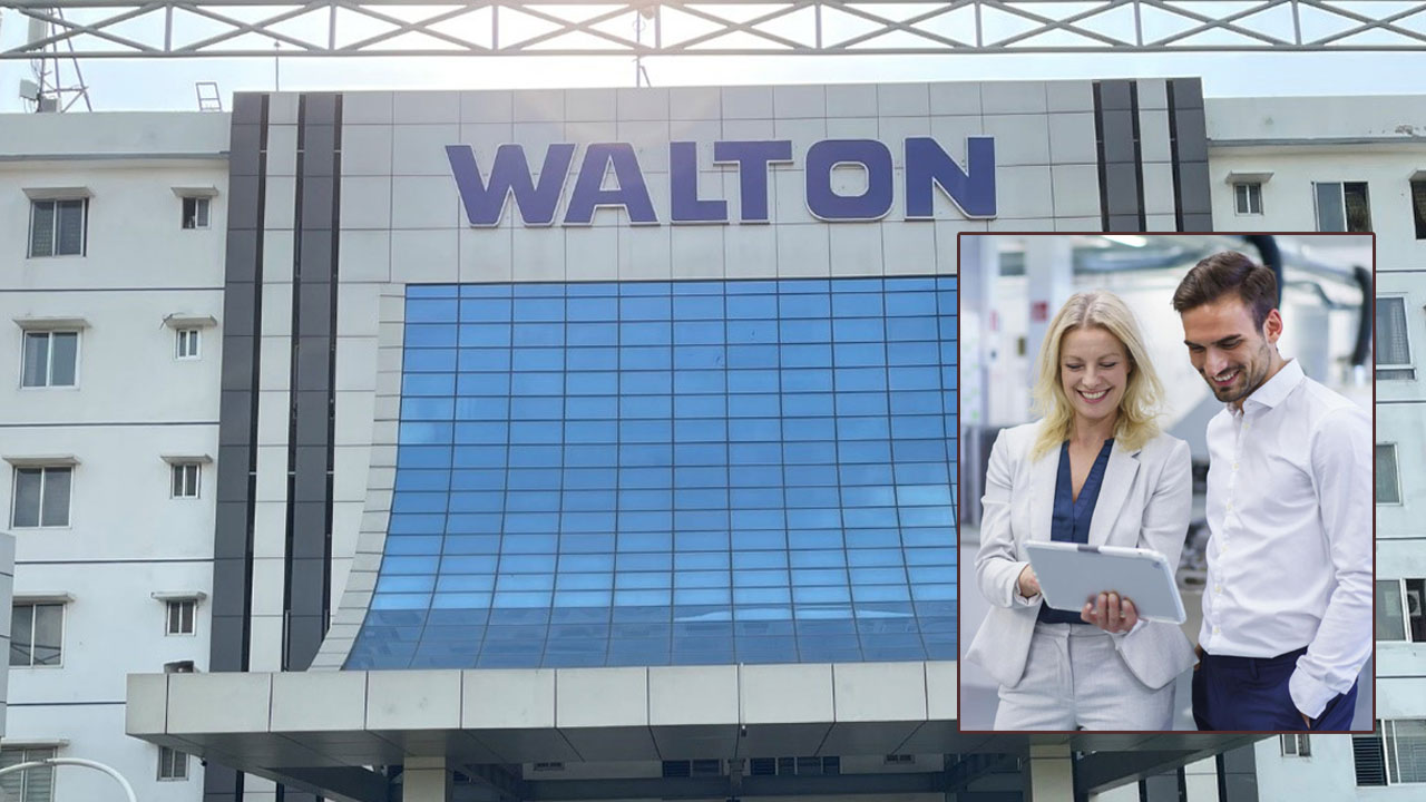 ওয়ালটনে চাকরি, আবেদন চলবে ২৯ নভেম্বর পর্যন্ত