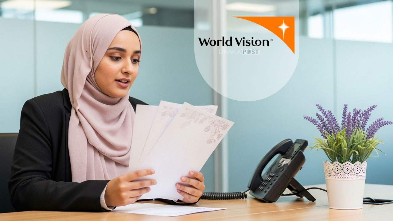 ওয়ার্ল্ড ভিশনে চাকরি, সাপ্তাহিক শুক্র-শনিবার ছুটি 
