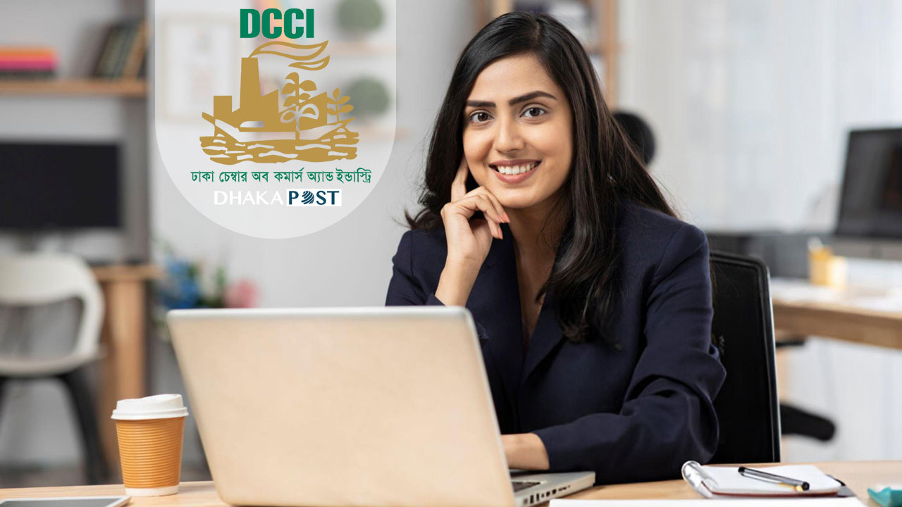ম্যানেজার পদে নিয়োগ দিচ্ছে ঢাকা চেম্বার অব কমার্স